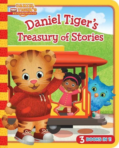 Cover of the book Daniel Tiger's Treasury of Stories by Alexandra Cassel, Simon Spotlight