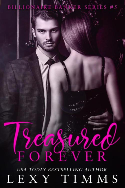 Cover of the book Treasured Forever by Lexy Timms, Dark Shadow Publishing