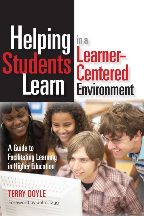 Cover of the book Helping Students Learn in a Learner-Centered Environment by Terry Doyle, Stylus Publishing