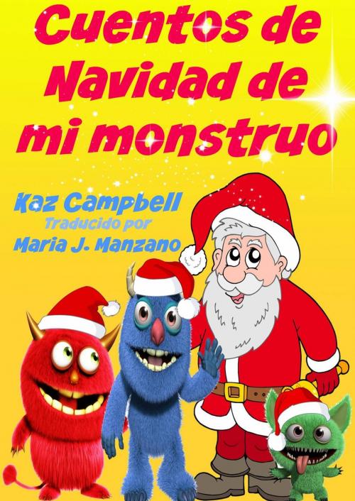 Cover of the book Cuentos de Navidad de mi monstruo by Kaz Campbell, How To Help Children
