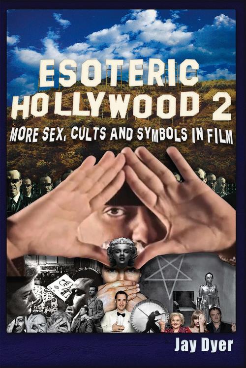 Cover of the book Esoteric Hollywood II by Jay Dyer, Trine Day