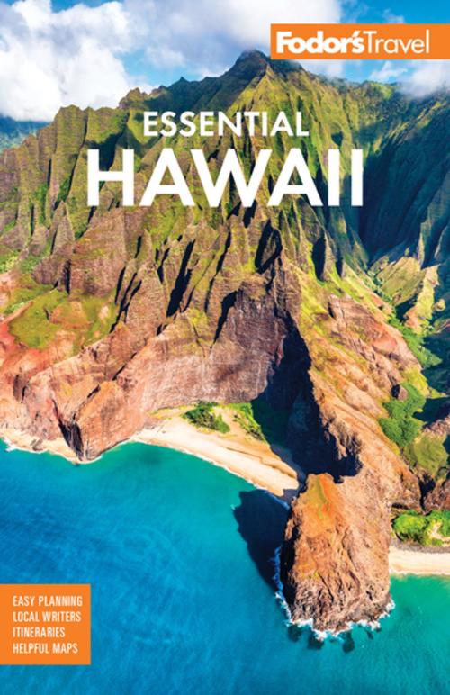 Cover of the book Fodor's Essential Hawaii by Fodor's Travel Guides, Fodor's Travel