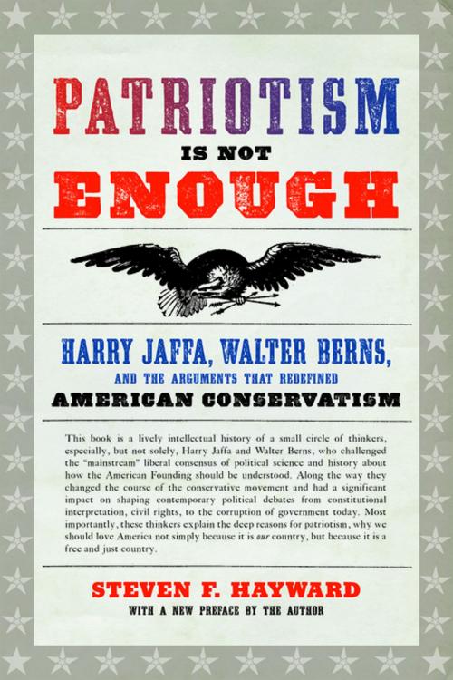 Cover of the book Patriotism Is Not Enough by Steven F. Hayward, Encounter Books