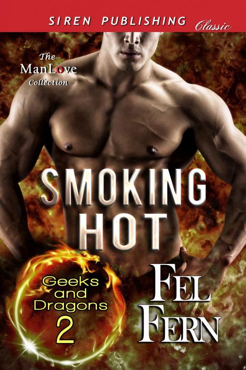 Cover of the book Smoking Hot by Fel Fern, Siren-BookStrand