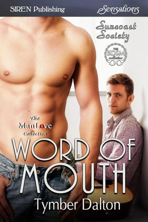 Cover of the book Word of Mouth by Tymber Dalton, Siren-BookStrand