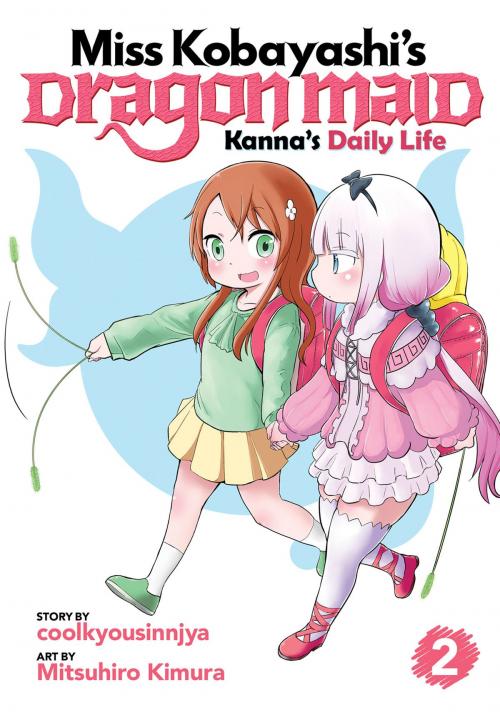 Cover of the book Miss Kobayashi's Dragon Maid: Kanna's Daily Life Vol. 2 by coolkyousinnjya, Seven Seas Entertainment