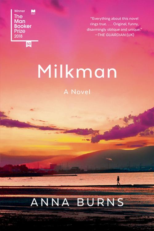 Cover of the book Milkman by Anna Burns, Graywolf Press