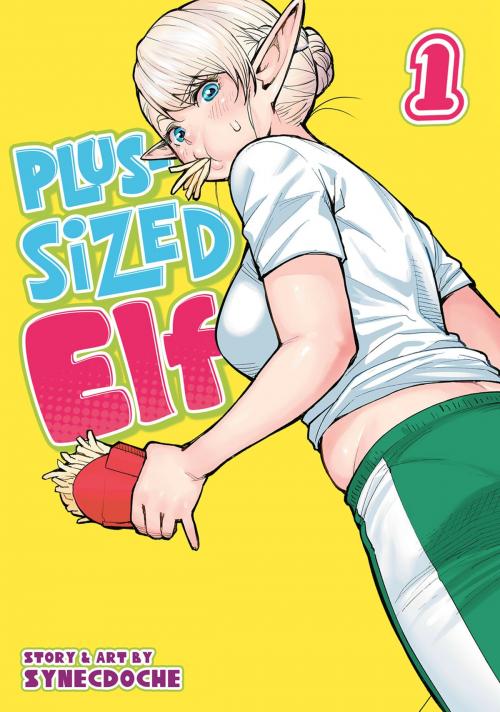 Cover of the book Plus-Sized Elf Vol. 1 by Synecdoche, Seven Seas Entertainment