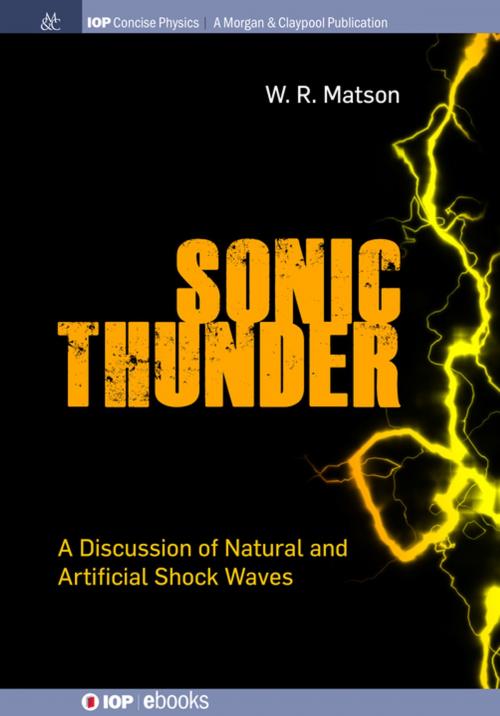 Cover of the book Sonic Thunder by W R Matson, Morgan & Claypool Publishers