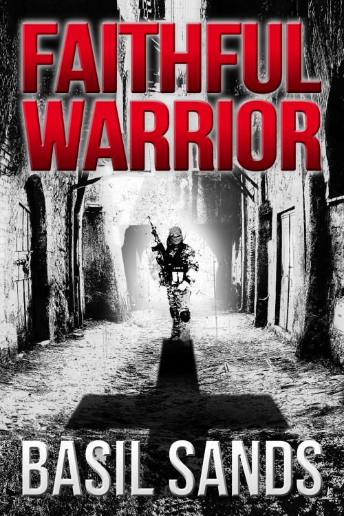 Cover of the book Faithful Warrior by Basil Sands, Permuted Press