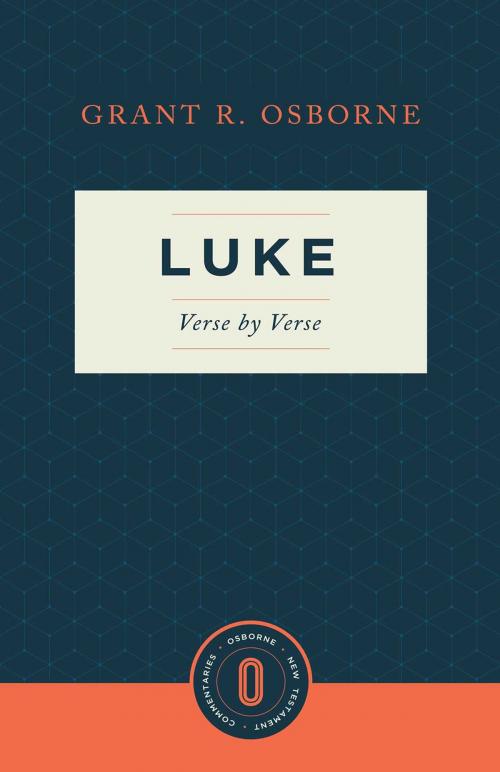 Cover of the book Luke Verse by Verse by Grant R. Osborne, Lexham Press