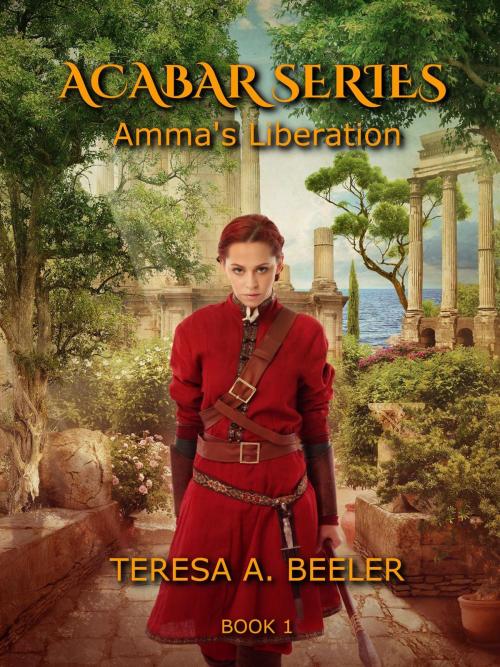 Cover of the book Amma's Liberation by Teresa A. Beeler, Breckenridge Crossing