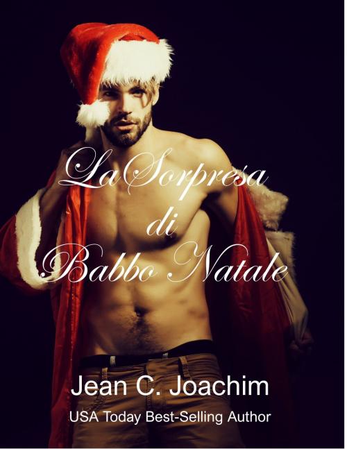 Cover of the book La Sorpresa di Babbo Natale by Jean C. Joachim, Moonlight Books