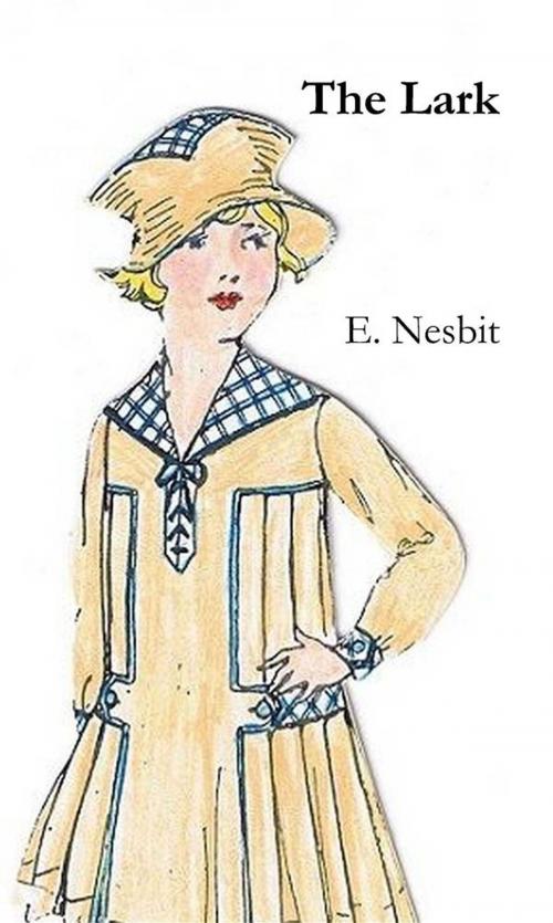 Cover of the book The Lark by E. Nesbit, Reading Essentials