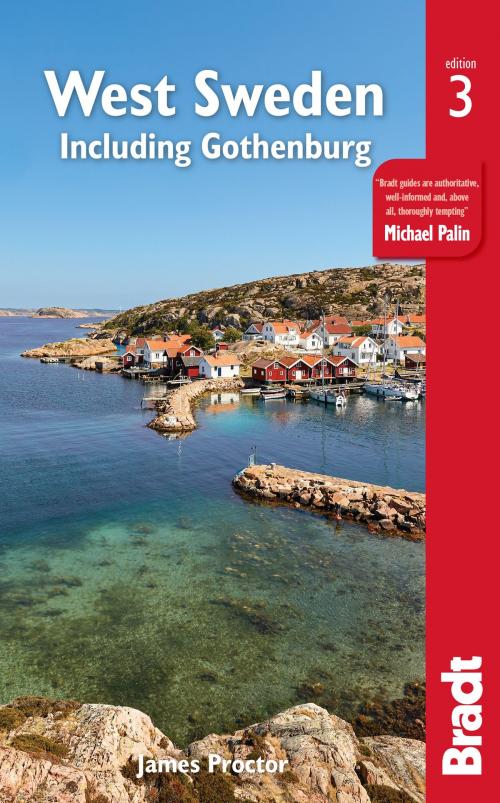 Cover of the book West Sweden: including Gothenburg by James Proctor, Bradt Travel Guides Ltd