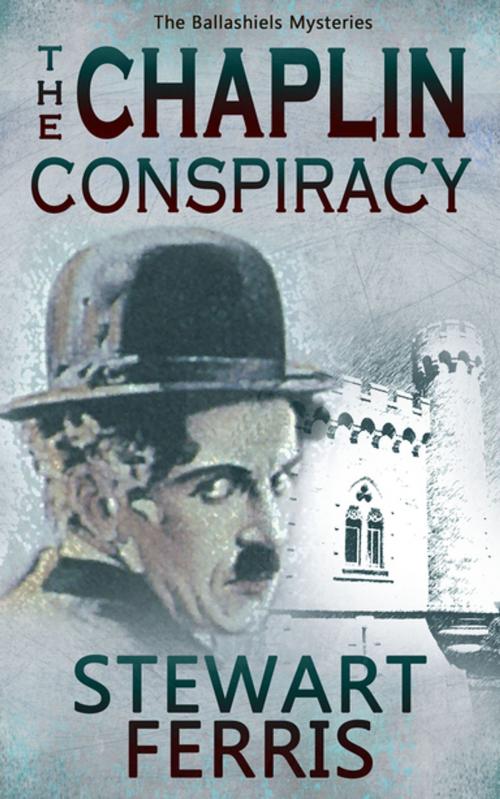 Cover of the book The Chaplin Conspiracy by Stewart Ferris, Accent Press