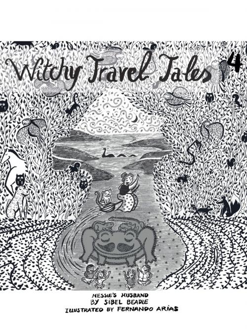 Cover of the book Witchy Travel Tales 4 by Sibel Beadle, Grosvenor House Publishing