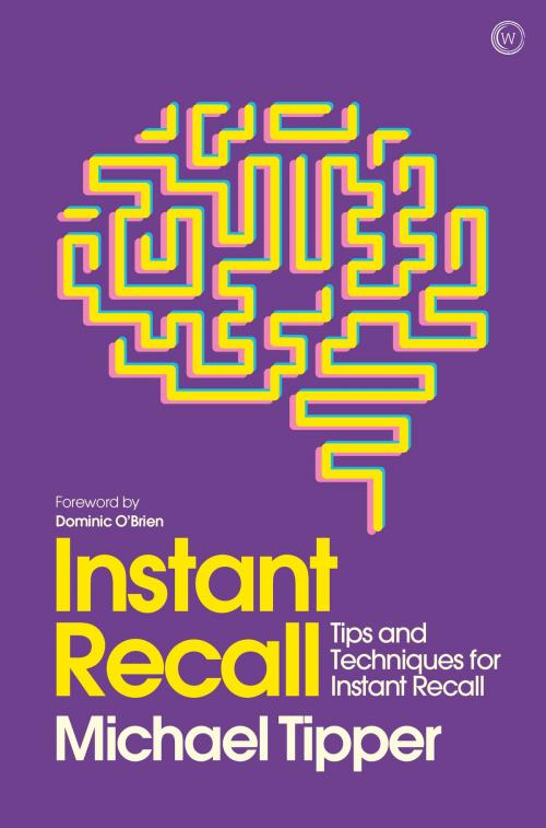 Cover of the book Instant Recall by Michael Tipper, Watkins Media