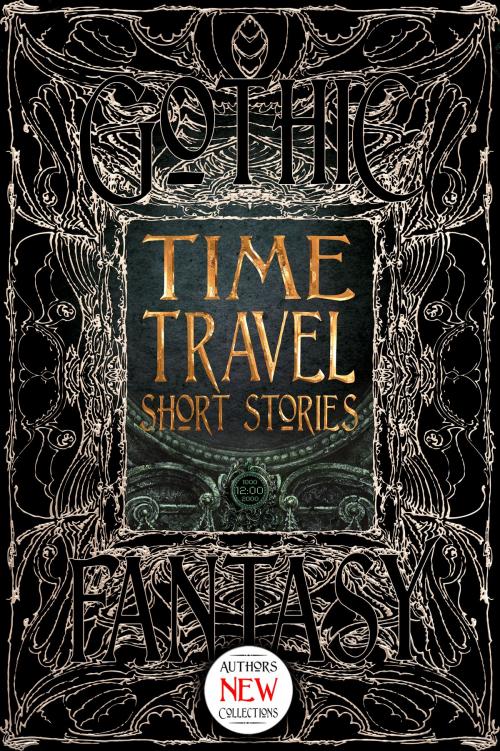 Cover of the book Time Travel Short Stories by Flame Tree Studio, Bo Balder, Dominick Cancilla, Flame Tree Publishing