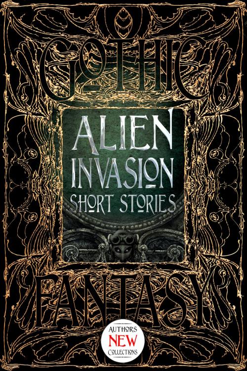 Cover of the book Alien Invasion Short Stories by Flame Tree Studio, Bo Balder, Jennifer Rachel Baumer, Flame Tree Publishing