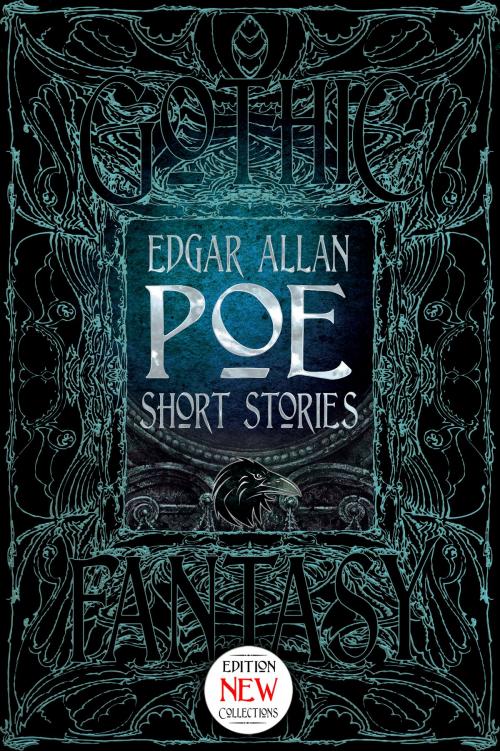 Cover of the book Edgar Allan Poe Short Stories by Flame Tree Studio, Edgar Allan Poe, Flame Tree Publishing