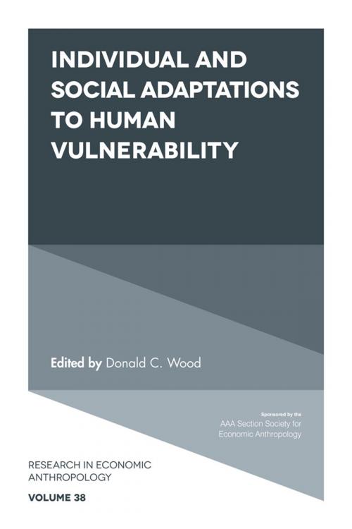 Cover of the book Individual and Social Adaptions to Human Vulnerability by , Emerald Publishing Limited