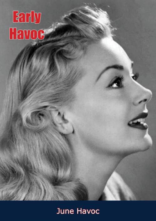 Cover of the book Early Havoc by June Havoc, Muriwai Books
