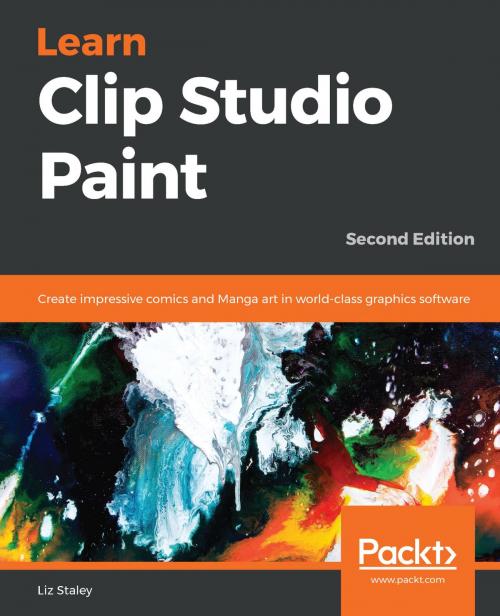 Cover of the book Learn Clip Studio Paint by Liz Staley, Packt Publishing