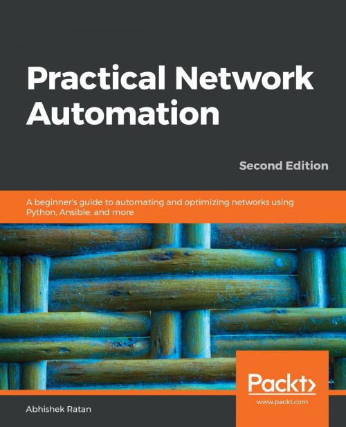 Cover of the book Practical Network Automation by Abhishek Ratan, Packt Publishing
