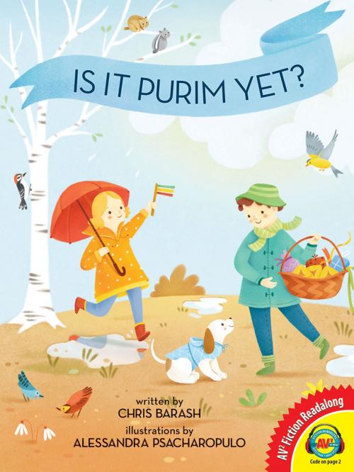 Cover of the book Is It Purim Yet? by Chris Barash, Weigl Publishers Inc.
