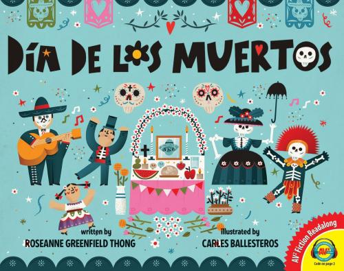 Cover of the book Dia De Los Muertos by Roseanne Greenfield Thong, Weigl Publishers Inc.