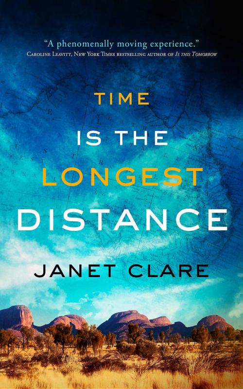 Cover of the book Time is the Longest Distance by Janet Clare, Vine Leaves Press