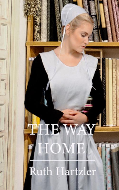 Cover of the book The Way Home by Ruth Hartzler, Amish Romance Books
