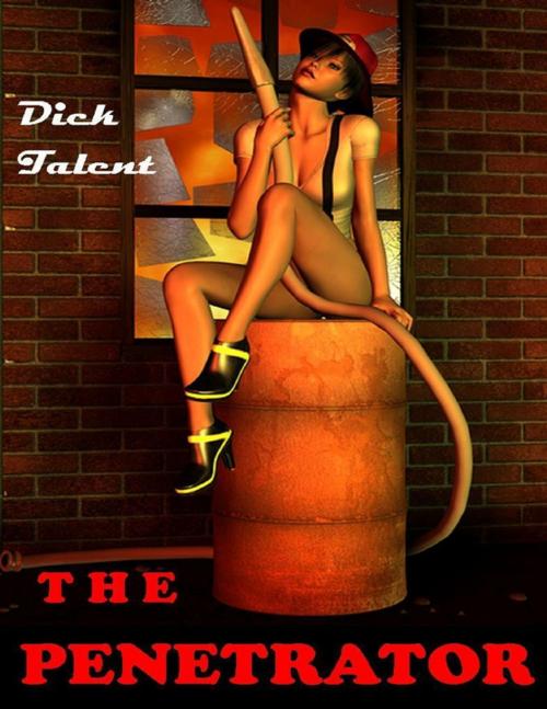 Cover of the book The Penetrator by Dick Talent, Blue Ops