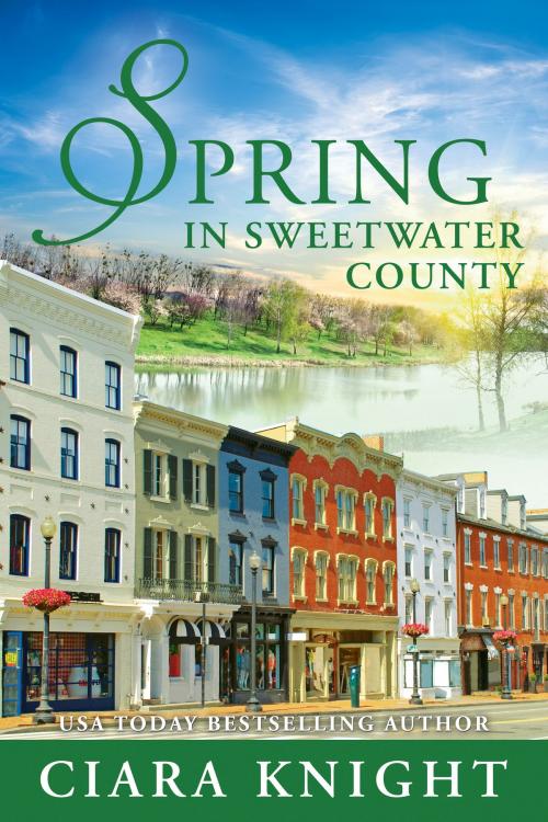 Cover of the book Spring in Sweetwater County by Ciara Knight, Defy the Dark Publishing LLC