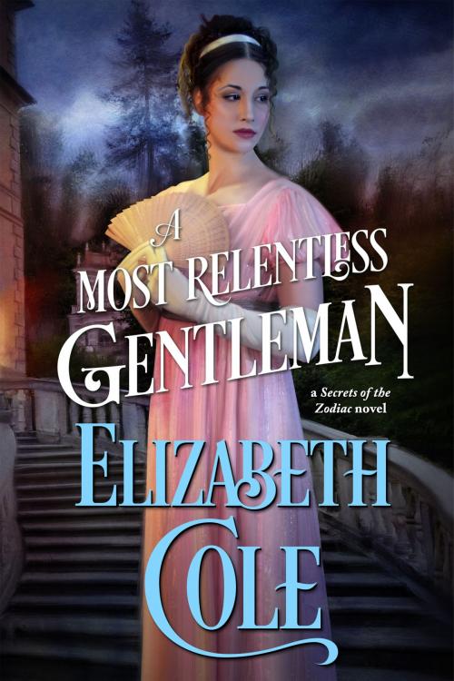 Cover of the book A Most Relentless Gentleman by Elizabeth Cole, SkySpark Books