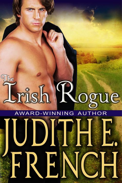 Cover of the book The Irish Rogue by Judith E. French, ePublishing Works!