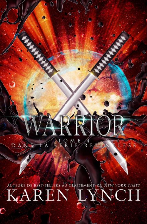 Cover of the book Warrior (French) by Karen Lynch, Karen Lynch