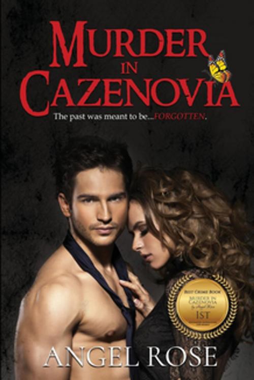 Cover of the book Murder in Cazenovia by Angel Rose, Kingston Publishing Company