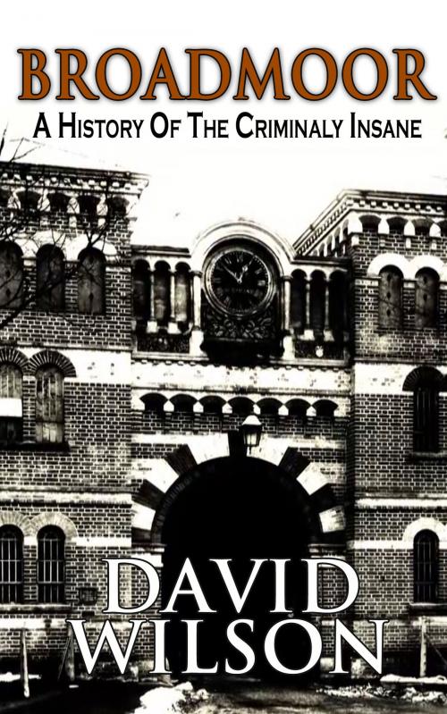 Cover of the book Broadmoor by David Wilson, Jenni Day, Dreamscape Media