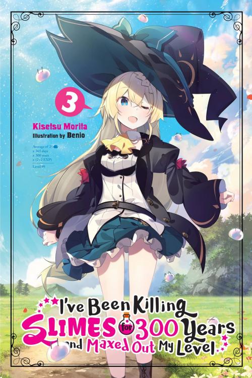 Cover of the book I've Been Killing Slimes for 300 Years and Maxed Out My Level, Vol. 3 by Kisetsu Morita, Benio, Yen Press