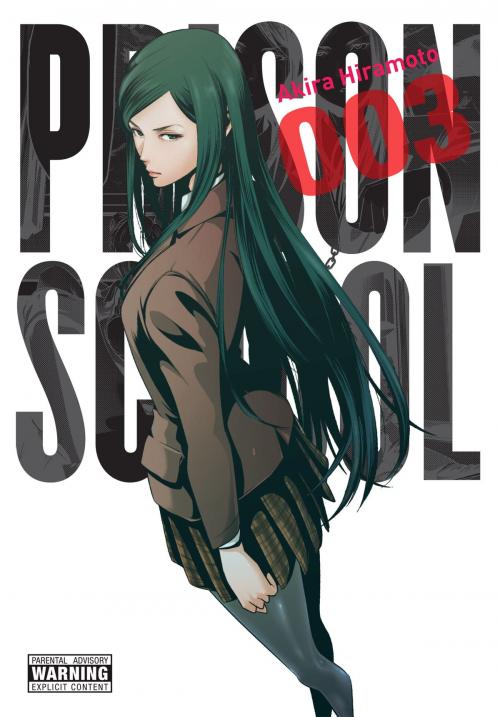 Cover of the book Prison School, Vol. 3 by Akira Hiramoto, Yen Press
