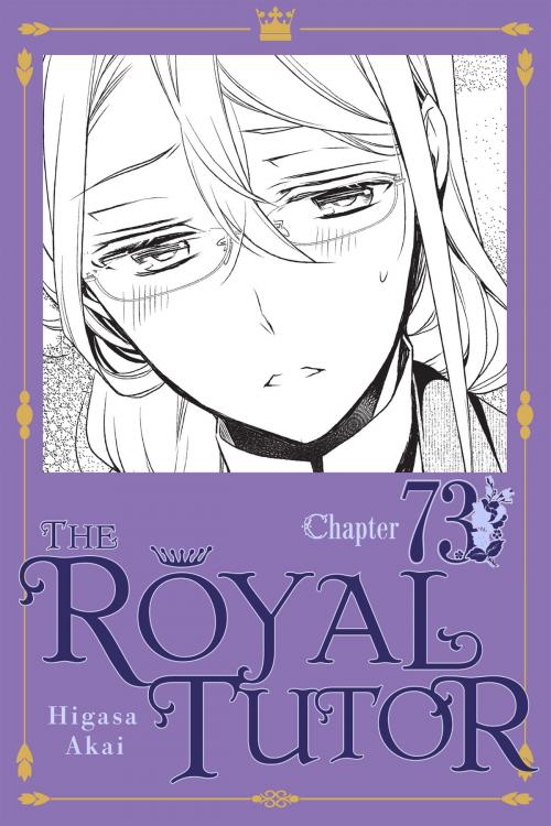 Cover of the book The Royal Tutor, Chapter 73 by Higasa Akai, Yen Press