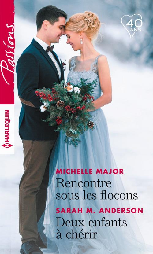 Cover of the book Rencontre sous les flocons - Deux enfants à chérir by Michelle Major, Sarah M. Anderson, Harlequin
