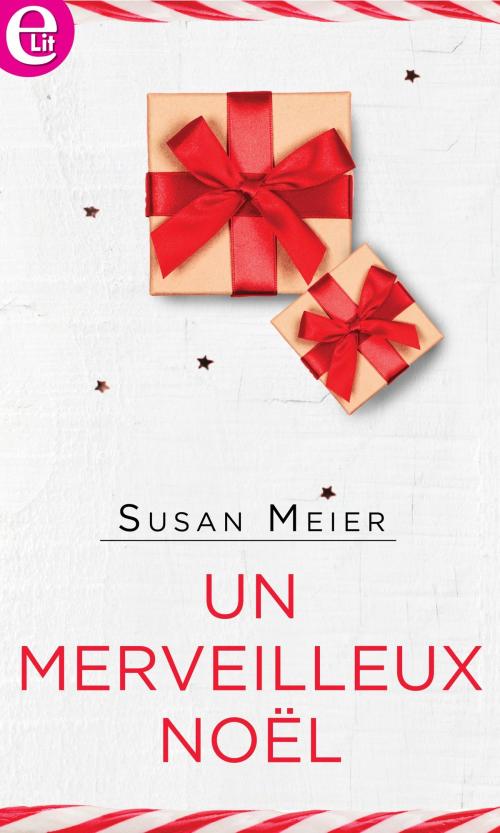 Cover of the book Un merveilleux Noël by Susan Meier, Harlequin
