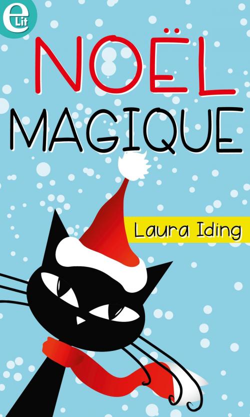 Cover of the book Noël magique by Laura Iding, Harlequin