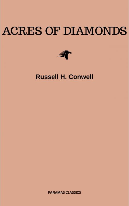 Cover of the book Acres of Diamonds: our every-day opportunities by Russell H. Conwell, CDED