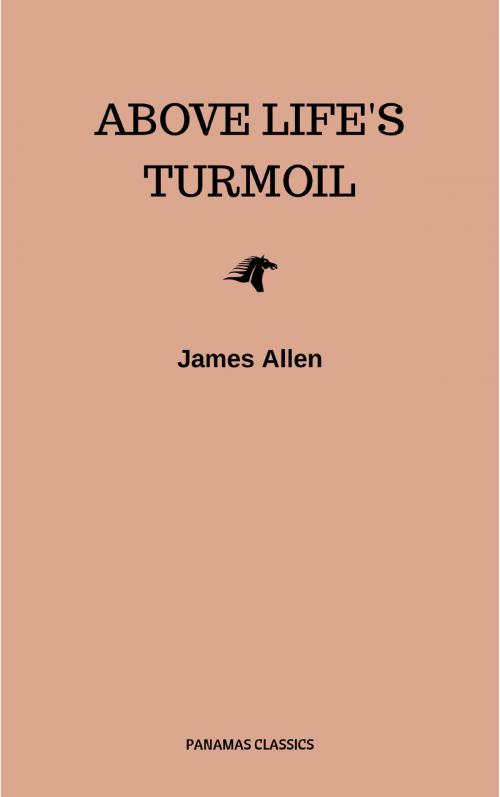 Cover of the book Above Life's Turmoil by James Allen, CDED