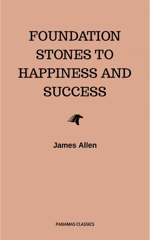 Cover of the book Foundation Stones to Happiness and Success by James Allen, CDED