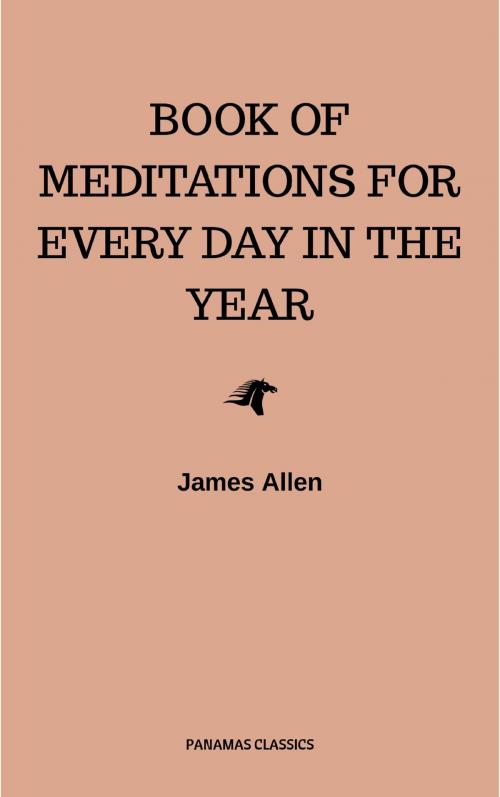 Cover of the book James Allen's Book Of Meditations For Every Day In The Year by James Allen, CDED